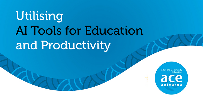 Utilising AI Tools for Education and Productivity - Blenheim, 21 May 2025 logo
